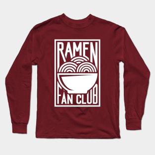 Ramen Fan Club Long Sleeve T-Shirt